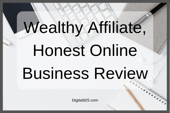Wealthy Affiliate, Honest Online Business Review For 2021