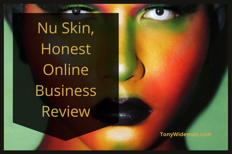 Nu Skin Enterprises, An Honest Online Business Review
