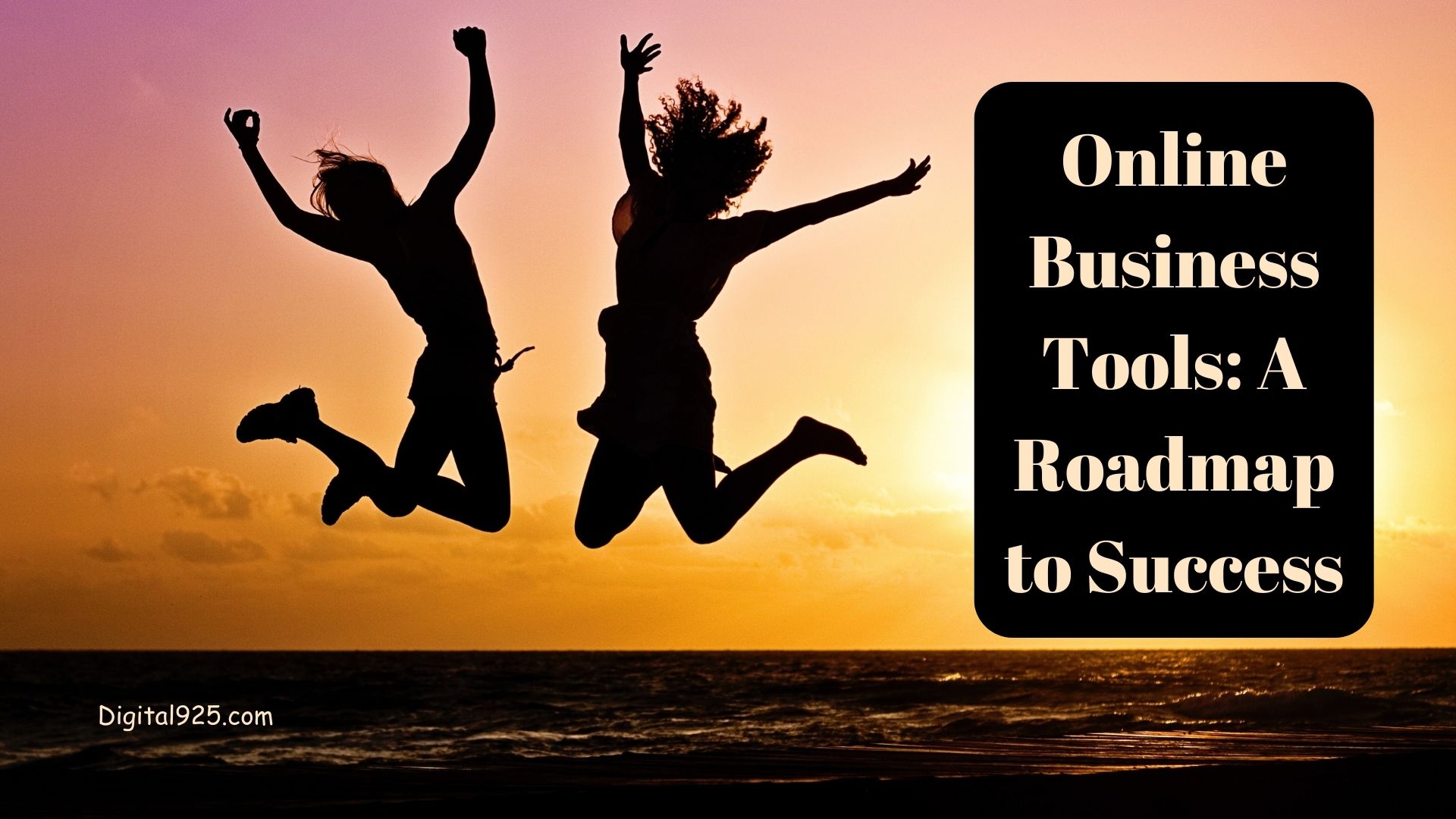 Online Business Tools: A Roadmap to Success