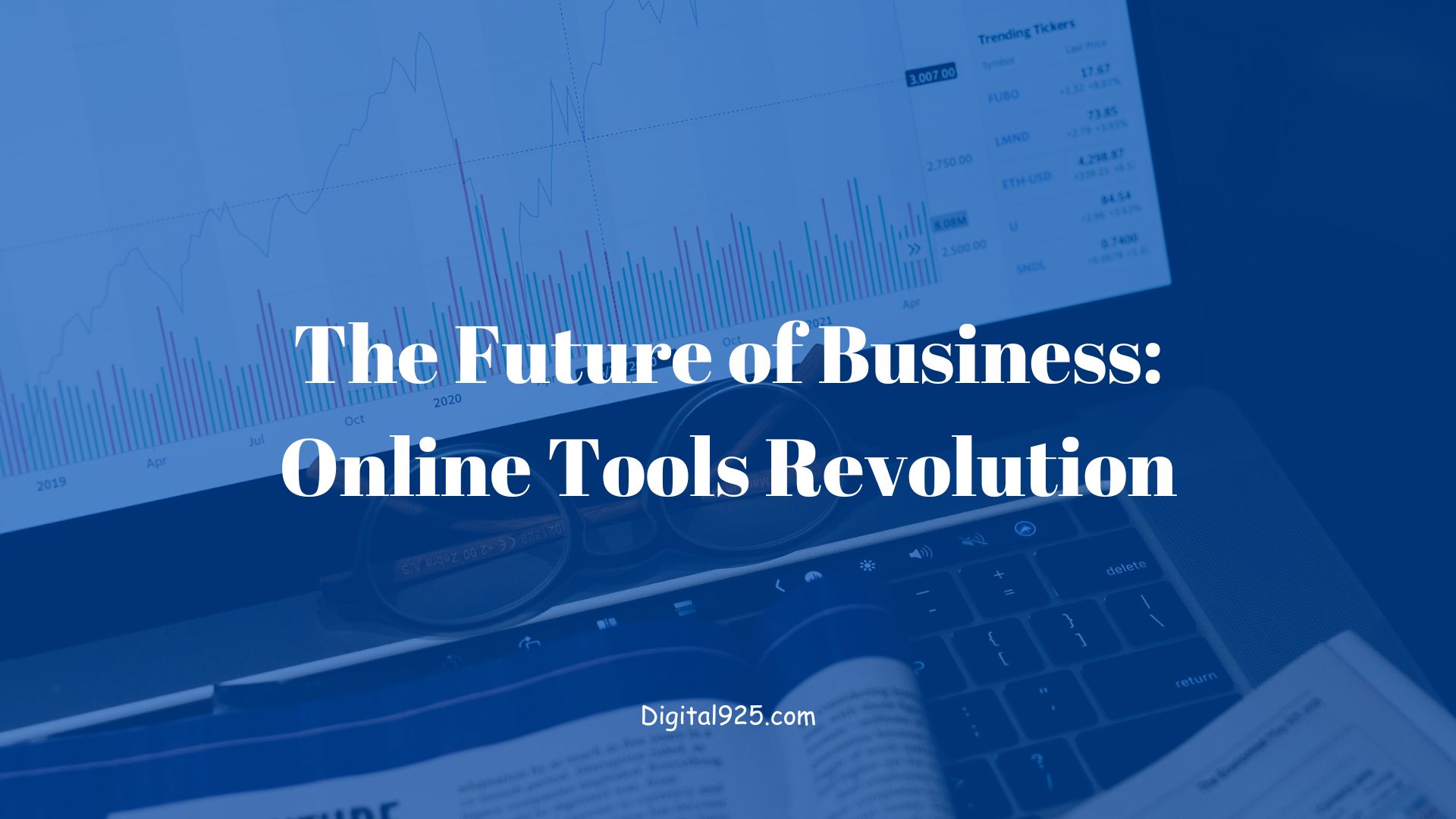 The Future of Business: Online Tools Revolution