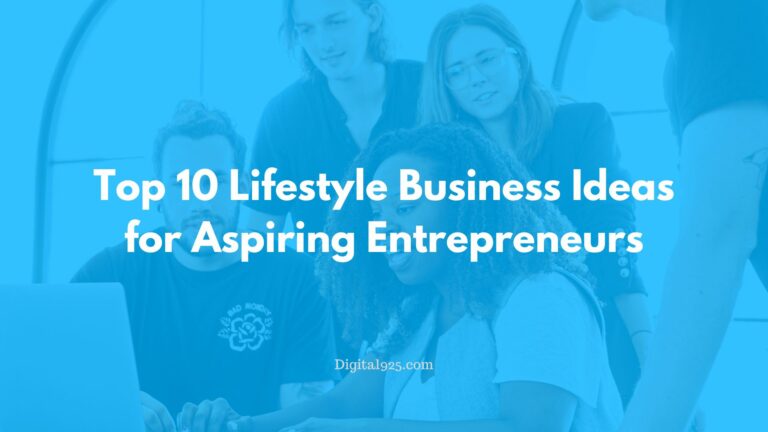 Top 10 Lifestyle Business Ideas for Aspiring Entrepreneurs
