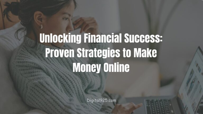 Unlocking Financial Success: Proven Strategies to Make Money Online