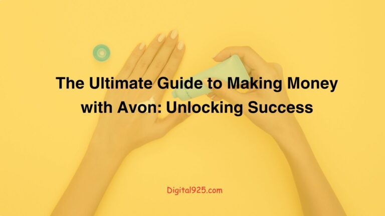 The Ultimate Guide to Making Money with Avon: Unlocking Success