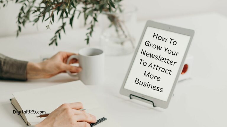 How To Grow Your Newsletter To Attract More Business