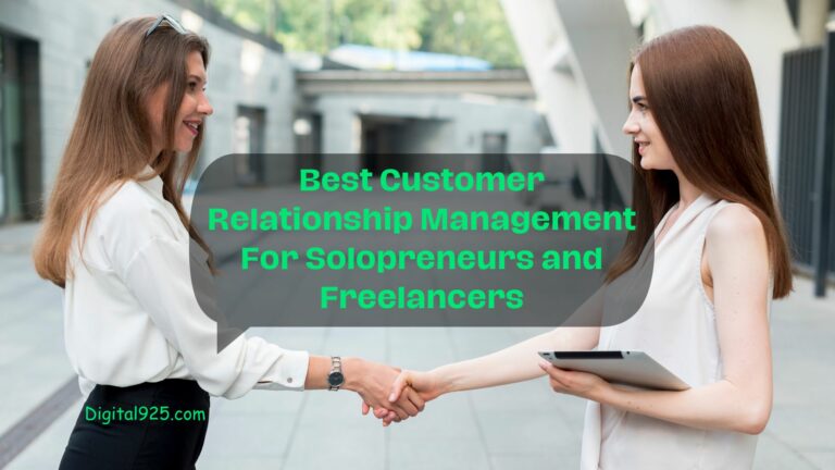 Best Customer Relationship Management For Solopreneurs and Freelancers