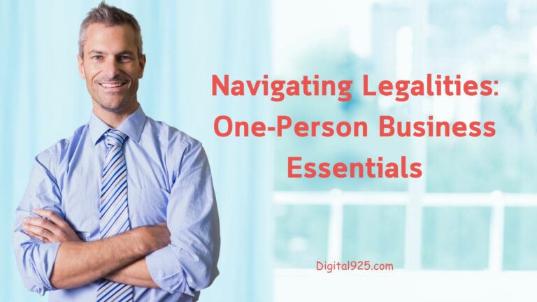Navigating Legalities: One-Person Business Essentials