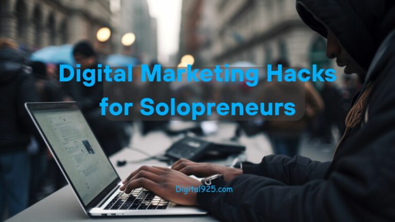 Digital Marketing Hacks for Solopreneurs