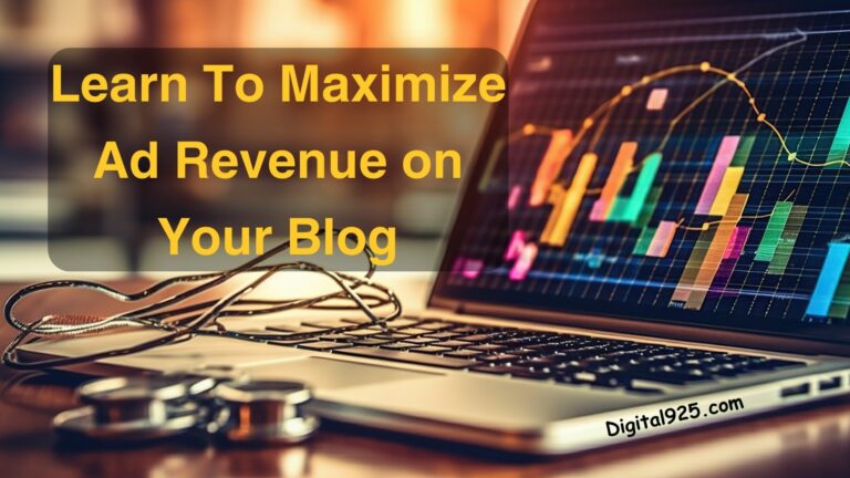 Learn To Maximize Ad Revenue on Your Blog