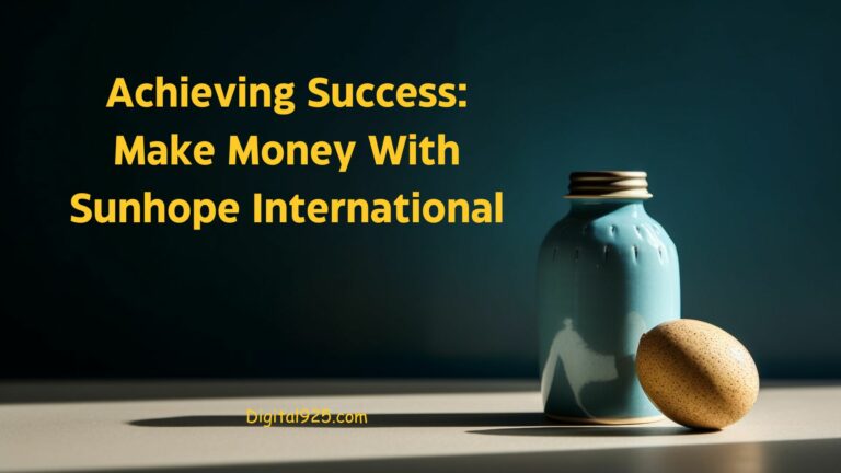 Achieving Success: Make Money With Sunhope International