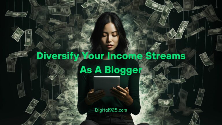 Diversify Your Income-Streams As A Blogger.