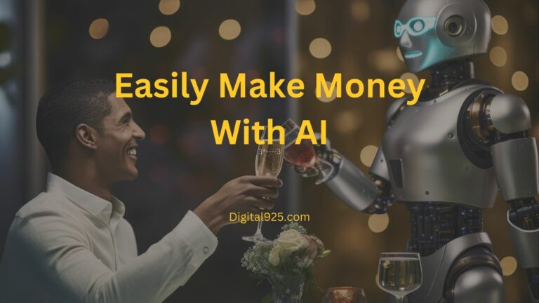 Easily Make Money With AI