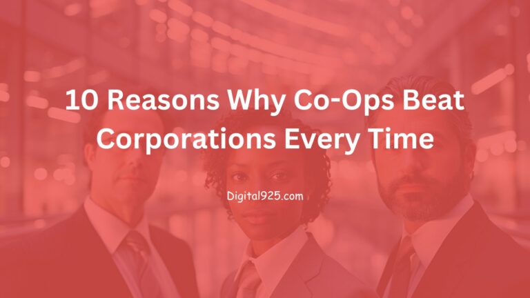 10 Reasons Why Co-Ops Beat Corporations Every Time